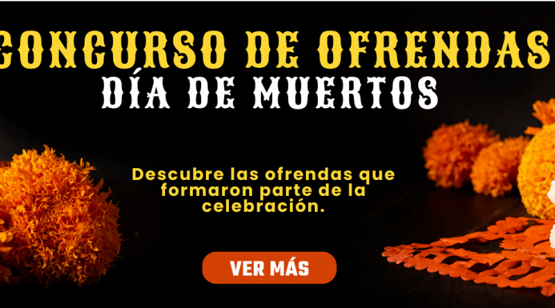 Concurso de ofrendas del día de muertos 2024