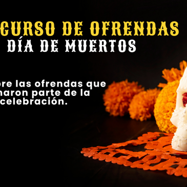 Concurso de ofrendas del día de muertos 2024